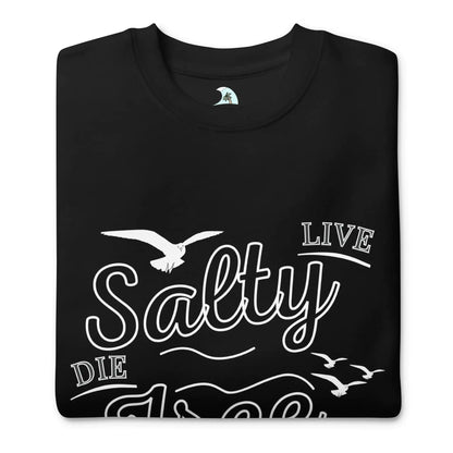 Men's Premium Live Salty, Die Free Sweatshirt