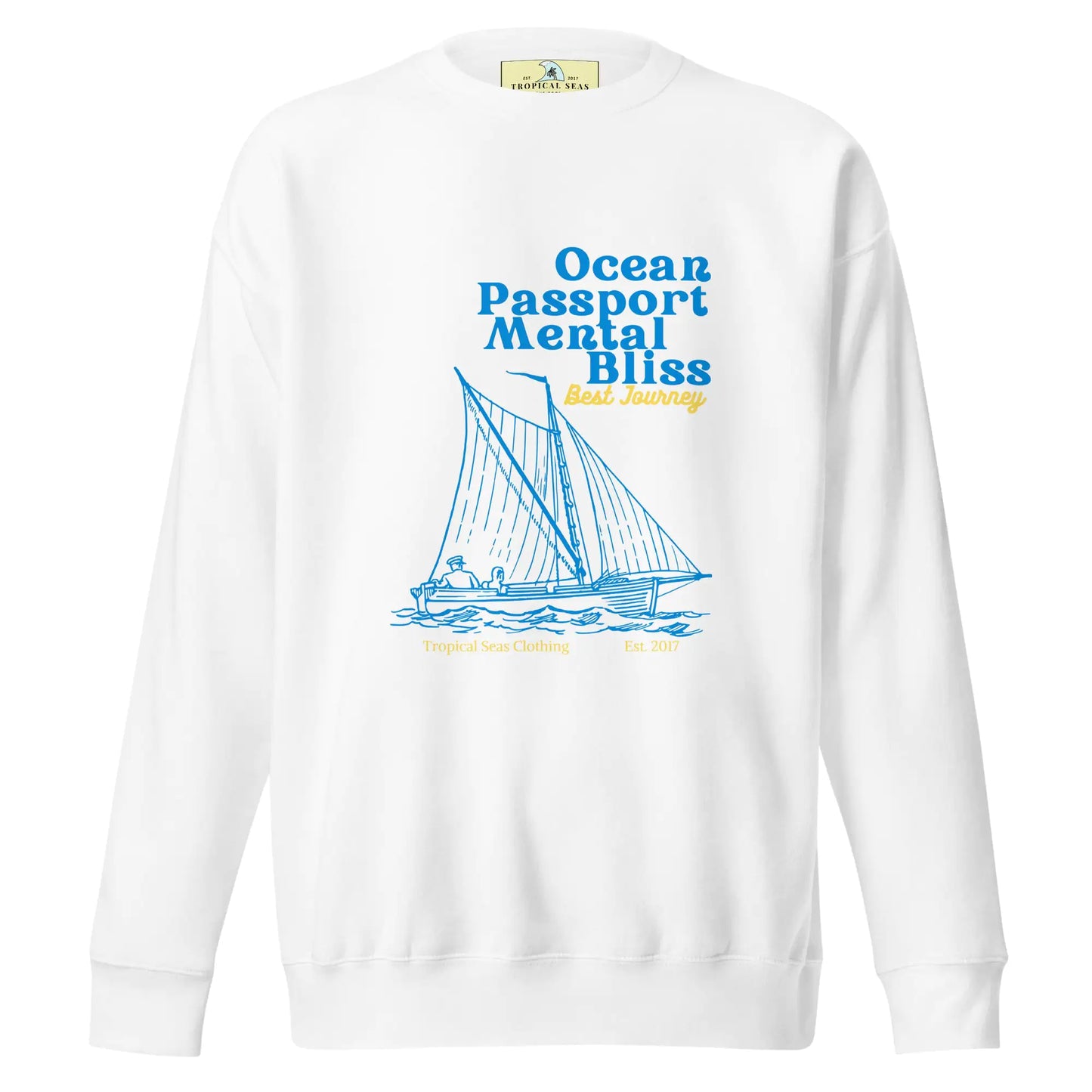 Ocean Passport Mental Bliss Sailing Premium Sweatshirt - Embrace the Waves of Style!